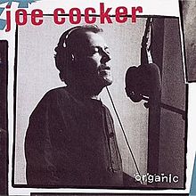 Cocker, Joe - Organic cover