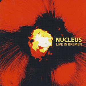 Nucleus - Live in Bremen cover