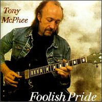 McPhee, Tony - Foolish Pride cover