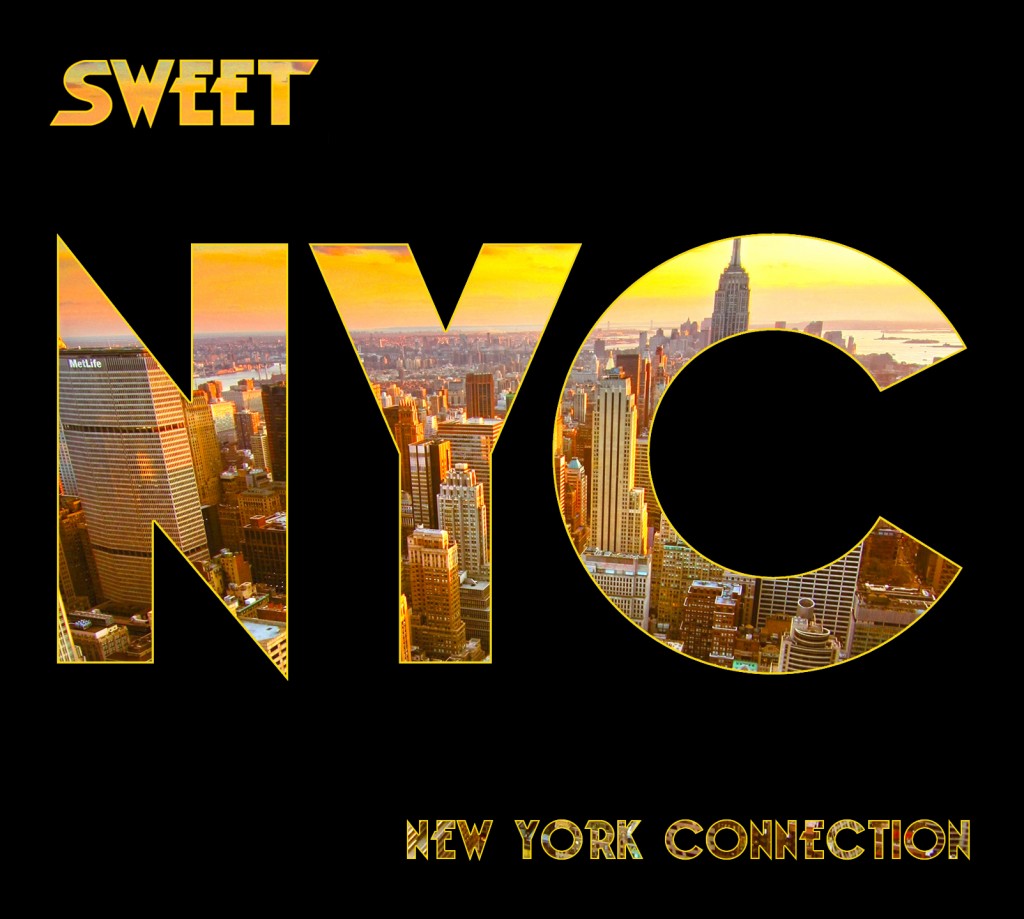 Sweet - New York Connection cover