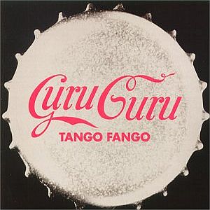 Guru Guru - Tango fango cover