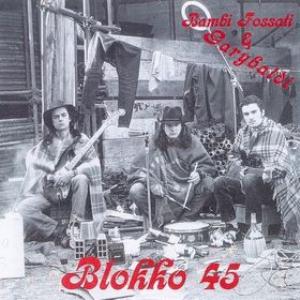 Garybaldi - Blokko 45 cover