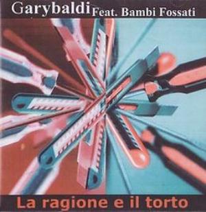Garybaldi - La regione e il torto cover