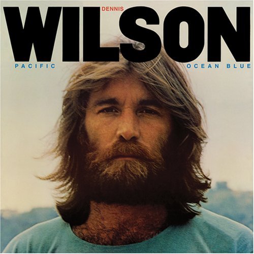 Beach Boys, The - Pacific Ocean Blue (Dennis Wilson) cover