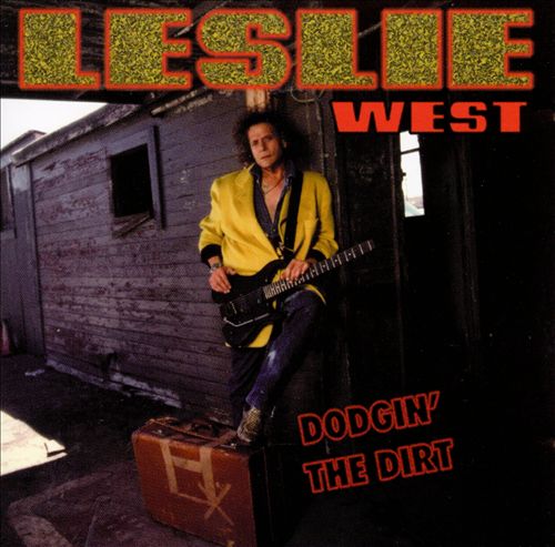 West, Leslie - Dodgin' the Dirt cover