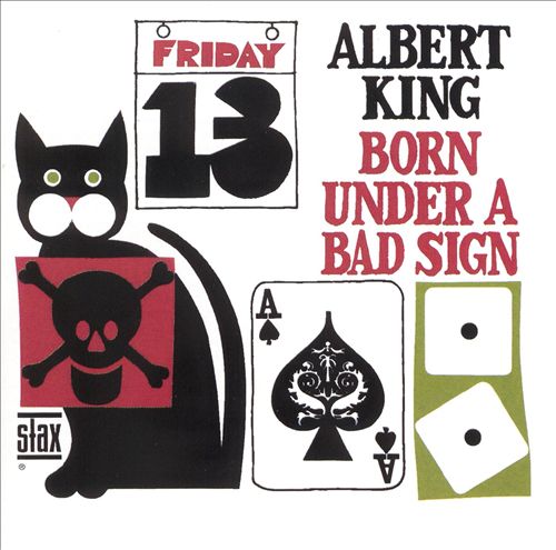 King, Albert - Born Under a Bad Sign cover