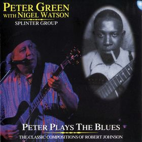 Peter Green Splinter Group - Peter Plays the Blues  cover