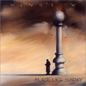 King's X -  Black Like Sunday  cover