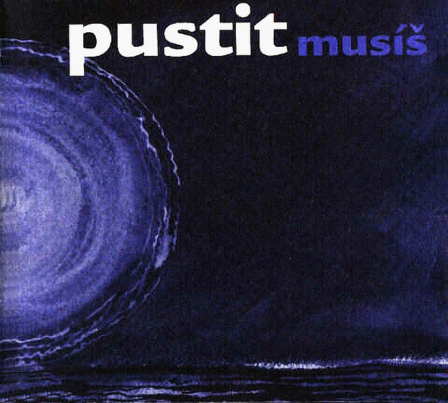 Dunaj - Pustit musíš cover