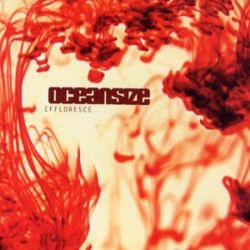 Oceansize - Effloresce cover