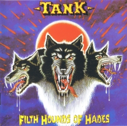 Tank - Filth Hounds of Hades cover