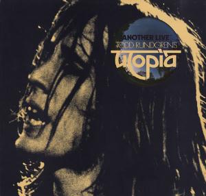 Todd Rundgren's Utopia - Another live cover