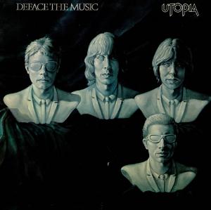 Todd Rundgren's Utopia - Deface the music cover
