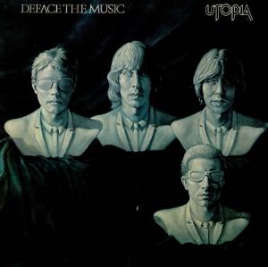 Todd Rundgren's Utopia - Deface the music cover