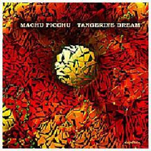 Tangerine Dream - Machu Picchu cover