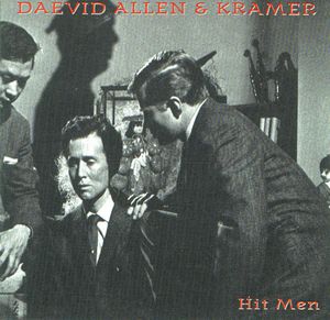 Allen, Daevid - Hit Men (with Kramer) cover