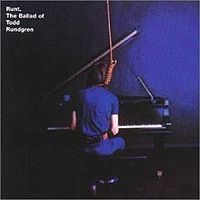Rundgren, Todd - Runt. The ballad of Todd Rundgren cover