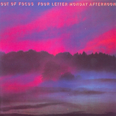 Out Of Focus - Four letter Monday afternoon cover