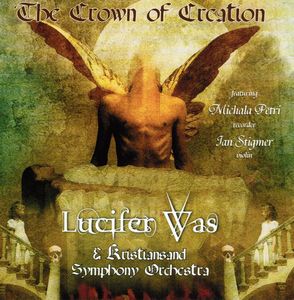 Lucifer Was - The crown of creation cover