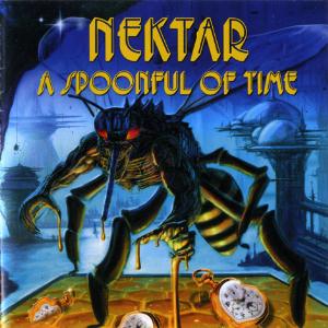 Nektar - A Spoonful Of Time cover