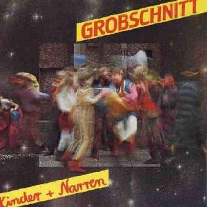 Grobschnitt - Kinder + Narren cover