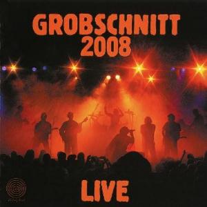 Grobschnitt - 2008 live cover
