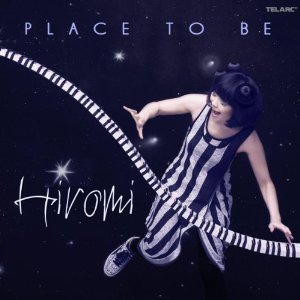 Hiromi - Place To Be cover