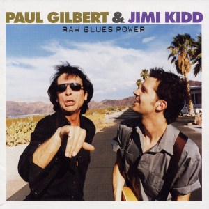 Gilbert, Paul - Paul Gilbert & Jimi Kidd - Raw Blues Power cover