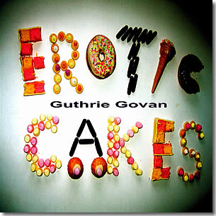 Govan, Guthrie - Erotic Cakes cover