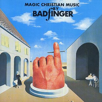 Badfinger - Magic Christian Music cover