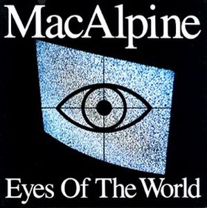 MacAlpine, Tony - Eyes Of The World cover