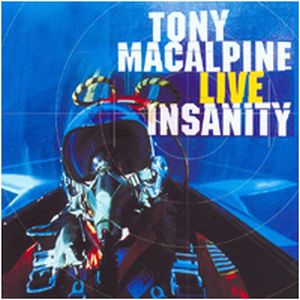 MacAlpine, Tony - Live Insanity cover