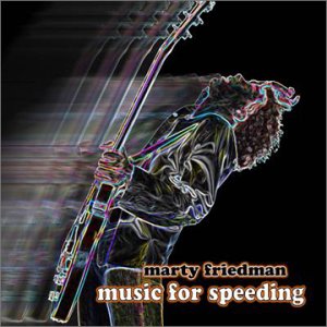 Friedman, Marty - Music For Speeding cover