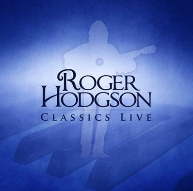 Hodgson, Roger - Classics Live cover