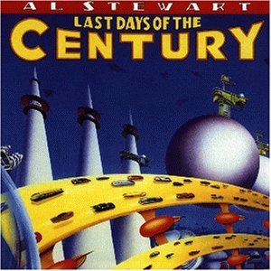Stewart, Al - Last Days Of The Century cover
