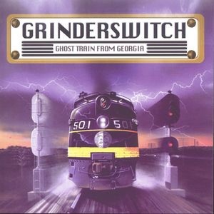 Grinderswitch - Ghost train from Georgia cover
