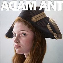 Ant, Adam - Adam Ant Is the Blueblack Hussar in Marrying the Gunner's Daughter cover
