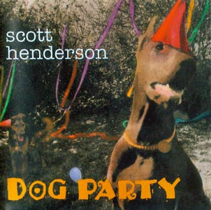 Henderson, Scott - Dog Party cover