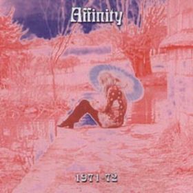 Affinity - 1971-1972 cover