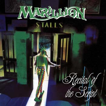 Marillion - Recital of the Script cover
