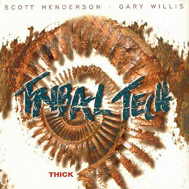 Tribal Tech - Thick cover