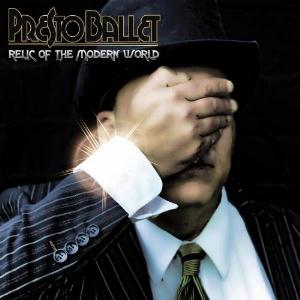 Presto Ballet - Relic Of The Modern World cover