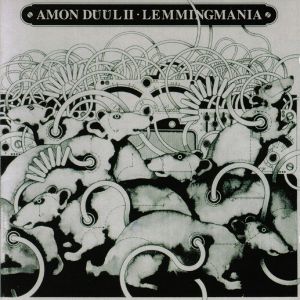 Amon Düül II - Lemmingmania cover