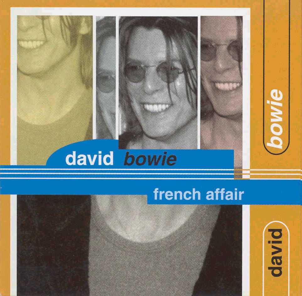 Bowie, David - French Affair (live at Elysee Montmartre, Paris, October 14, 1999 - bootleg) cover