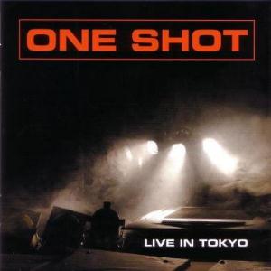 One Shot - Live In Tokyo cover