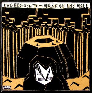 Residents, The - Mark Of The Mole cover