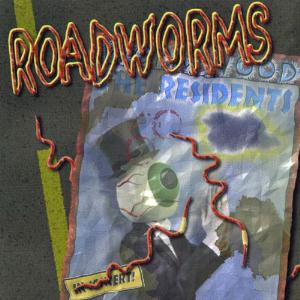 Residents, The - Roadworms cover