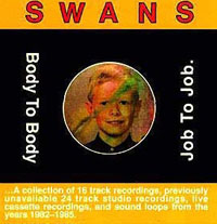 Swans - Body To Body Job To Job   cover