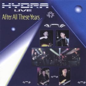 Hydra - Live after all these years cover