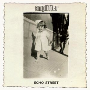 Amplifier - Echo Street cover